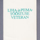 Liha- ja Piimatööstuse veterani rinnamärgitunnistus (1)