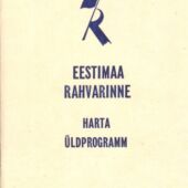 Eestimaa Rahvarinne. Harta. Üldprogramm. (Tallinn 1988) (Järvamaa Muuseum)